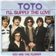 Toto - I'll Supply The Love